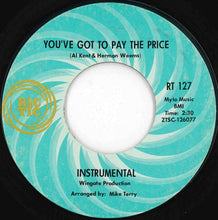 画像をギャラリービューアに読み込む, Al Kent - Where Do I Go From Here / You've Got To Pay The Price (Instrumental) (7 inch Record / Used)
