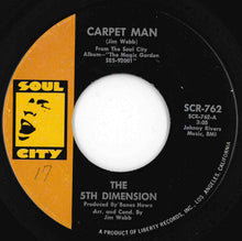 画像をギャラリービューアに読み込む, 5th Dimension - Carpet Man / The Magic Garden (7 inch Record / Used)
