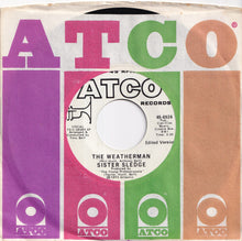 Load image into Gallery viewer, Sister Sledge - The Weatherman (Edited Version) / (Long Version)  (7 inch Record / Used)
