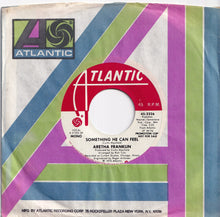 Load image into Gallery viewer, Aretha Franklin - Something He Can Feel (Stereo) / (Mono) (7 inch Record / Used)
