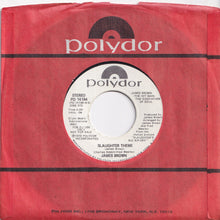 Load image into Gallery viewer, James Brown - Sexy, Sexy, Sexy / Slaughter Theme (7 inch Record / Used)
