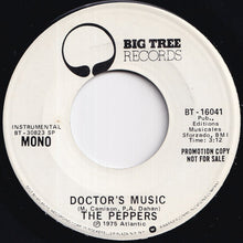 Load image into Gallery viewer, Peppers - Doctor's Music (Stereo) / (Mono) (7 inch Record / Used)
