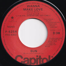Load image into Gallery viewer, Sun - Wanna Make Love (Stereo) / (Mono) (7 inch Record / Used)

