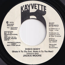 Load image into Gallery viewer, Jackie Moore - Disco Body (Shake It To The East, Shake It To The West) / Disco Body (Shake It To The East, Shake It To The West) (7 inch Record / Used)
