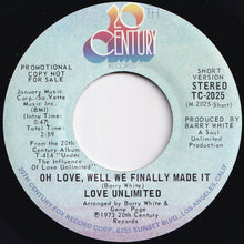 Load image into Gallery viewer, Love Unlimited - Oh Love, Well We Finally Made It / Oh Love, Well We Finally Made It (7 inch Record / Used)
