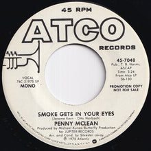 Load image into Gallery viewer, Penny McLean - Smoke Gets In Your Eyes (Stereo) / (Mono) (7 inch Record / Used)
