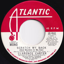 Load image into Gallery viewer, Clarence Carter - Scratch My Back (And Mumble In My Ear) / Scratch My Back (And Mumble In My Ear) (7 inch Record / Used)
