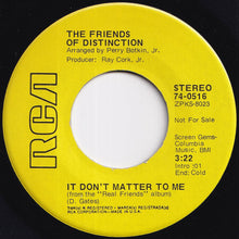 Load image into Gallery viewer, Friends Of Distinction - Down I Go / It Don't Matter To Me (7 inch Record / Used)
