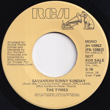 Load image into Gallery viewer, Tymes - Savannah Sunny Sunday (Stereo) / (Mono) (7 inch Record / Used)
