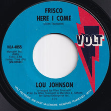 Load image into Gallery viewer, Lou Johnson - Frisco Here I Come / Who Am I (7 inch Record / Used)
