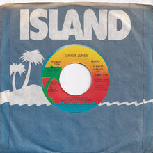 Load image into Gallery viewer, Grace Jones - The Hunter Gets Captured By The Game (Stereo) / (Mono) (7 inch Record / Used)
