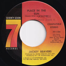 Load image into Gallery viewer, Jackey Beavers - Place In The Sun / I Never Found A Girl (To Love Me Like You Do) (7 inch Record / Used)
