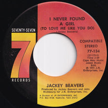 Load image into Gallery viewer, Jackey Beavers - Place In The Sun / I Never Found A Girl (To Love Me Like You Do) (7 inch Record / Used)
