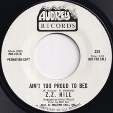 Load image into Gallery viewer, Z.Z. Hill - Sweet Woman By Your Side / Ain't Too Proud To Beg (7 inch Record / Used)
