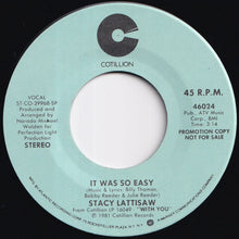Load image into Gallery viewer, Stacy Lattisaw - It Was So Easy / It Was So Easy (7 inch Record / Used)
