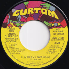 Load image into Gallery viewer, Linda Clifford - Runaway Love (Edit) (Stereo) / (Mono) (7 inch Record / Used)
