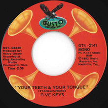 Load image into Gallery viewer, Five Keys - Gonna Be Too Late / Your Teeth &amp; Your Tongue (7 inch Record / Used)
