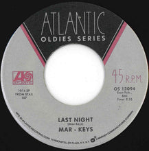 Load image into Gallery viewer, Mar-Keys - Last Night / Philly Dog (7 inch Record / Used)
