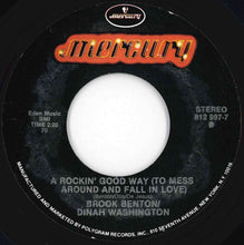 Load image into Gallery viewer, Brook Benton / Dinah Washington - Baby (You've Got What It Takes) / A Rockin' Good Way (To Mess Around And Fall In Love) (7 inch Record / Used)
