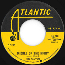 Load image into Gallery viewer, Clovers - One Mint Julep / Middle Of The Night (7 inch Record / Used)
