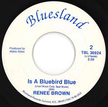 Load image into Gallery viewer, Renee Brown - I'm A Woman / Is A Bluebird Blue (7 inch Record / Used)
