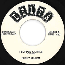 Load image into Gallery viewer, Percy Millem / The Foster Brothers - I Slipped A Little / Let’s Jam (7 inch Record / Used)
