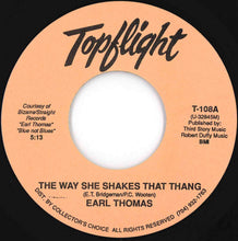 Load image into Gallery viewer, Earl Thomas - The Way She Shakes That Thang / Special Lovin’ (7 inch Record / Used)
