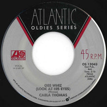 Load image into Gallery viewer, Carla Thomas - Gee Whiz (Look At His Eyes) / B-A-B-Y (7 inch Record / Used)

