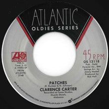 Load image into Gallery viewer, Clarence Carter - Too Weak To Fight / Patches (7 inch Record / Used)
