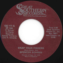 Load image into Gallery viewer, Spencer Bohren - Snap Your Fingers / Straight Eight (7 inch Record / Used)
