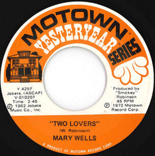 Load image into Gallery viewer, Mary Wells - You Beat Me To The Punch / Two Lovers (7 inch Record / Used)
