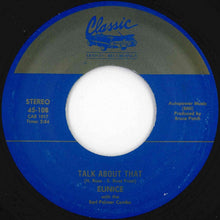 Load image into Gallery viewer, Eunice - A Real Reel Switcher / Talk About That (7 inch Record / Used)
