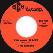 Load image into Gallery viewer, Embers - Far Away Places / I Love Beach Music (7 inch Record / Used)
