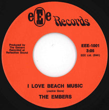 Load image into Gallery viewer, Embers - Far Away Places / I Love Beach Music (7 inch Record / Used)
