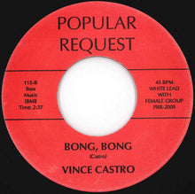 Load image into Gallery viewer, Fred Parris &amp; Five Satins / Vince Castro - Memories Of Days Gone By / Bong, Bong (7 inch Record / Used)
