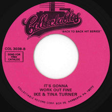 Load image into Gallery viewer, Ike &amp; Tina Turner - A Fool In Love / It's Gonna Work Out Fine (7 inch Record / Used)
