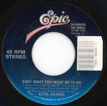 Load image into Gallery viewer, Etta James - Baby What You Want Me To Do / Max's Theme (Instrumental) (7 inch Record / Used)
