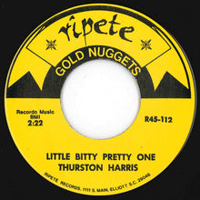 Load image into Gallery viewer, Thurston Harris / Peppermint Harris - Little Bitty Pretty One / I Got Loaded (7 inch Record / Used)
