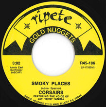 Load image into Gallery viewer, Corsairs / Robert Parker - Smoky Places / Barefootin' (7 inch Record / Used)
