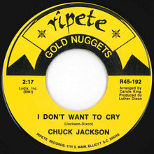 Load image into Gallery viewer, Chuck Jackson - I Don't Want To Cry / Any Day Now (7 inch Record / Used)
