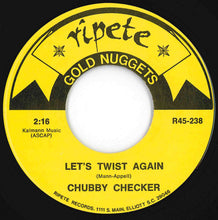 Load image into Gallery viewer, Chubby Checker - The Twist / Let's Twist Again (7 inch Record / Used)
