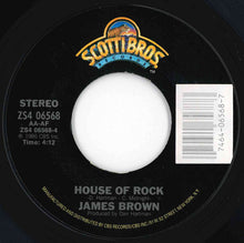 Load image into Gallery viewer, James Brown - How Do You Stop / House Of Rock (7 inch Record / Used)
