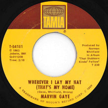 Load image into Gallery viewer, Marvin Gaye - Too Busy Thinking About My Baby / Wherever I Lay My Hat (That's My Home) (7 inch Record / Used)
