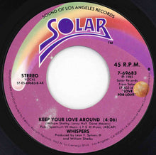 Load image into Gallery viewer, Whispers - Contagious / Keep Your Love Around (7 inch Record / Used)
