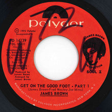 Load image into Gallery viewer, James Brown - Get On The Good Foot (Part 1) / (Part 2) (7 inch Record / Used)
