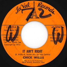 Load image into Gallery viewer, Chick Willis - Stoop Down Baby / It Ain't Right (7 inch Record / Used)
