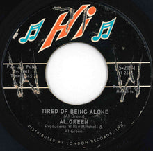 Load image into Gallery viewer, Al Green - Tired Of Being Alone / Get Back Baby (7 inch Record / Used)

