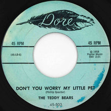 画像をギャラリービューアに読み込む, Teddy Bears - To Know Him, Is To Love Him / Don't You Worry My Little Pet (7 inch Record / Used)
