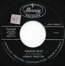 画像をギャラリービューアに読み込む, Johnny Preston - Running Bear / My Heart Knows (7 inch Record / Used)

