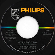 画像をギャラリービューアに読み込む, Four Seasons - Dawn (Go Away) / No Surfin' Today (7 inch Record / Used)
